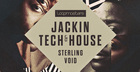 Sterling Void - Jackin House & Tech