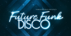 Future Funk & Disco