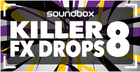 Killer Fx Drops 8