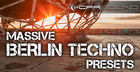 CFA-Sound Massive Berlin Techno Presets