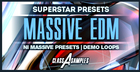 EDM Superstar Massive Presets