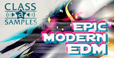 Class a samples   epic modern edm 1000 512