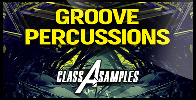 Class a samples groove percussions 1000 512