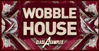 Class A Samples - Wobble House