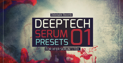 Deep Tech Serum Presets, Tech House Leads, Monophonic 