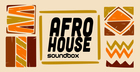 Soundbox - Afro House