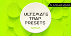 Ultimate Trap Presets (Serum)