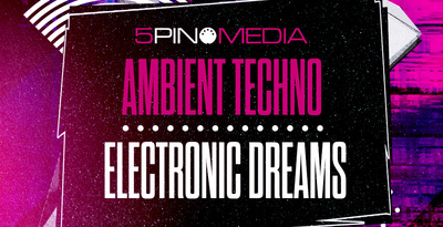 5pinmedia ambienttechnosounds electronicaloops downtemposamples rectangle