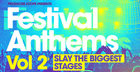 Festival Anthems Vol 2