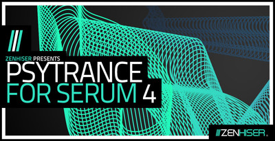 Psyforserum4 512 zenhiser psytrance presets for serum