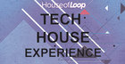 Tech House Experience