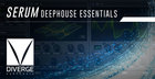Deep House Essentials - Serum
