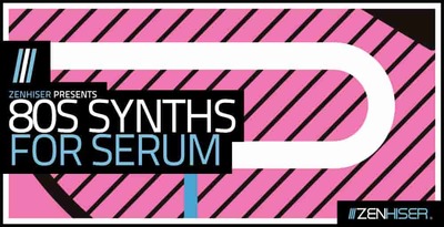 80sforserum 512 zenhiser synth presets