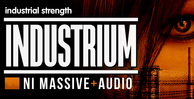 4 industrium ni massive  loops  presets  fx  drums  industrial gothic  techno  ebm  experimental  retro  hardcore industrial  power noise and industrial 512 web