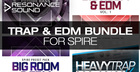 Trap & EDM Bundle For Spire