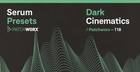 Dark Cinematic - Serum Presets