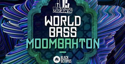 Black octopus world bass moombahton 512 moombah loops