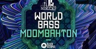 World Bass Moombahton