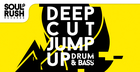 Deep Cut Jump Up - Drum & Bass
