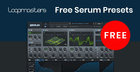 Free Serum Presets