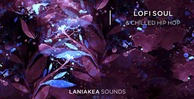 Lofi soul chilled hip hop 512 laniakea sounds soul loops