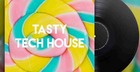 Tasty Tech House