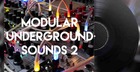 Modular Underground 2