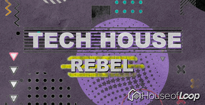 Tech house rebel samples 512 web