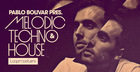 Pablo Bolivar - Melodic Techno & House