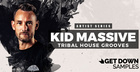 Kid Massive Tribal House Grooves