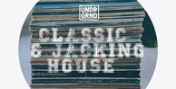 Classic jacking house loops samples sounds undrgrnd sounds 512 web