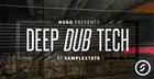 Hugo Presents Deep Dub Tech