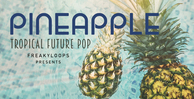 Frk pn tropicalhouse futurepop loops samples 512 web