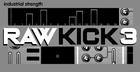 Raw Kick 3