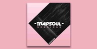 Trap soul sessions samplestar 512 trap loops