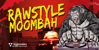 Singomakers rawstyle moombah 1000 512 web