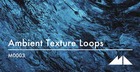 Ambient Texture Loops