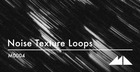 Noise Texture Loops