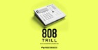 808 Trill