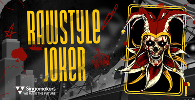 Singomakers rawstyle joker 512 web