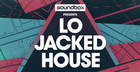 Lo Jacked House