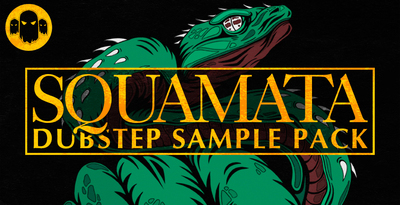 Gs squamata dubstep 1000x512 web