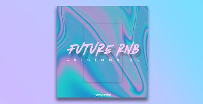 Future rnb visions 2 lcwxg