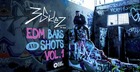 EDM Bars & One Shots Vol.1