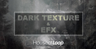 Dark Textures & EFX