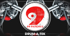 99 Patches Presents: Drum-A-Tek