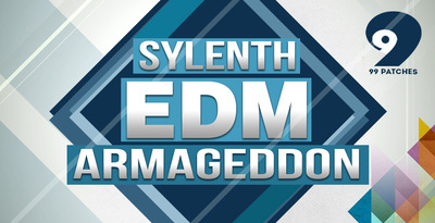 99 patches sylenth edm armageddon 1000 512