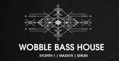 Wobble bass house 10 edrn3