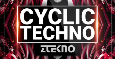 Ztekno cyclic techno underground techno royalty free sounds ztekno samples royalty free 1000x512
