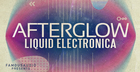 Afterglow - Liquid Electronica